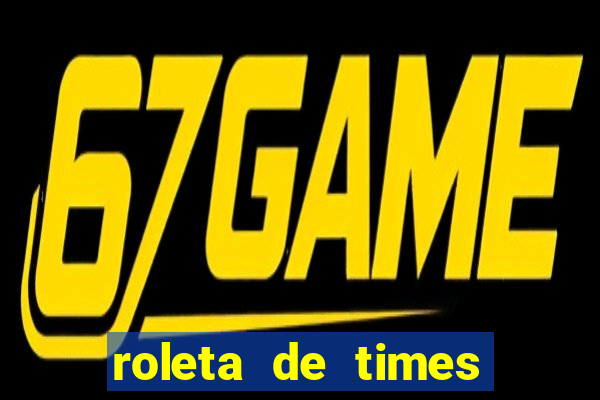 roleta de times (fifa 23)